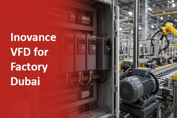 Inovance VFD panel installed on a factory production line in Dubai, UAE